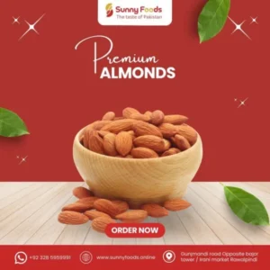 premium almonds badam Pakistan fresh crunchy healthy dry fruit kernels Sunny Foods