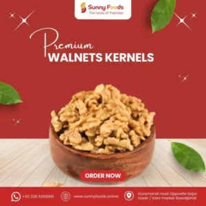 premium walnuts akhrot Pakistan fresh crunchy brain food dry fruit kernels Sunny Foods